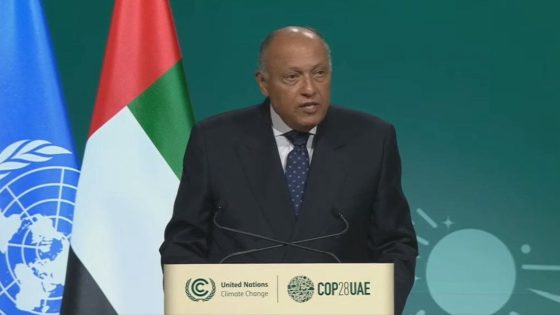 وزير الخارجية يشارك في الجلسة الافتتاحية لمؤتمر المناخ COP28